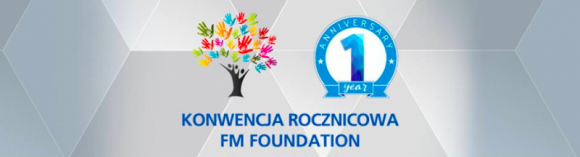 FM FOUNDATION – korporacyjna fundacja Grupy FM Logistic – świętuje swoje pierwsz BIZNES, Gospodarka - FM Foundation, fundacja grupy FM Logistic, której celem jest wspieranie, towarzyszenie i współtworzenie innowacyjnych społecznie projektów z obszaru działań na rzecz przeciwdziałania wykluczeniu społecznemu i działań na rzecz dzieci i młodzieży, świętuje swoje pierwsze urodziny.