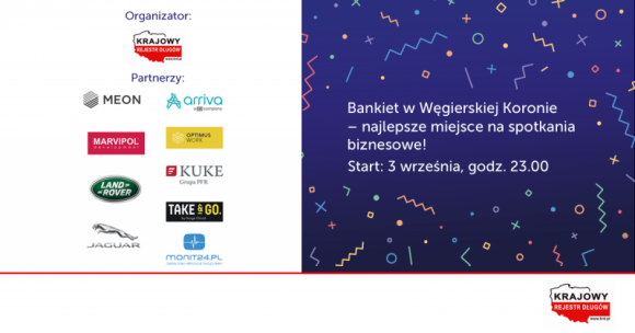 Węgierska Korona w rękach KRD Finanse, LIFESTYLE - Krajowy Rejestr Długów przejmuje od Deutsche Banku kultowy bankiet w Węgierskiej Koronie podczas XXIX Forum Ekonomicznego w Krynicy-Zdroju.